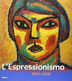 L’espressionismo. Presenza della pittura in Germania