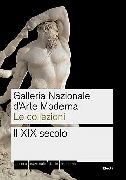 Galleria Nazionale d’Arte Moderna. Le collezioni