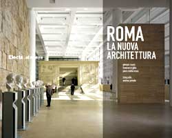 Roma. La nuova architettura