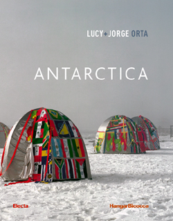 Lucy+Jorge Orta. Antarctica