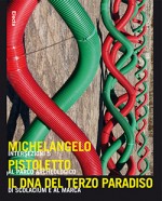 Michelangelo Pistoletto. Il DNA del Terzo Millennio
