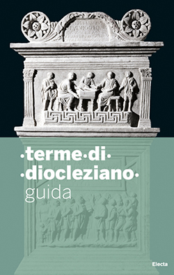 Terme di Diocleziano – Guida