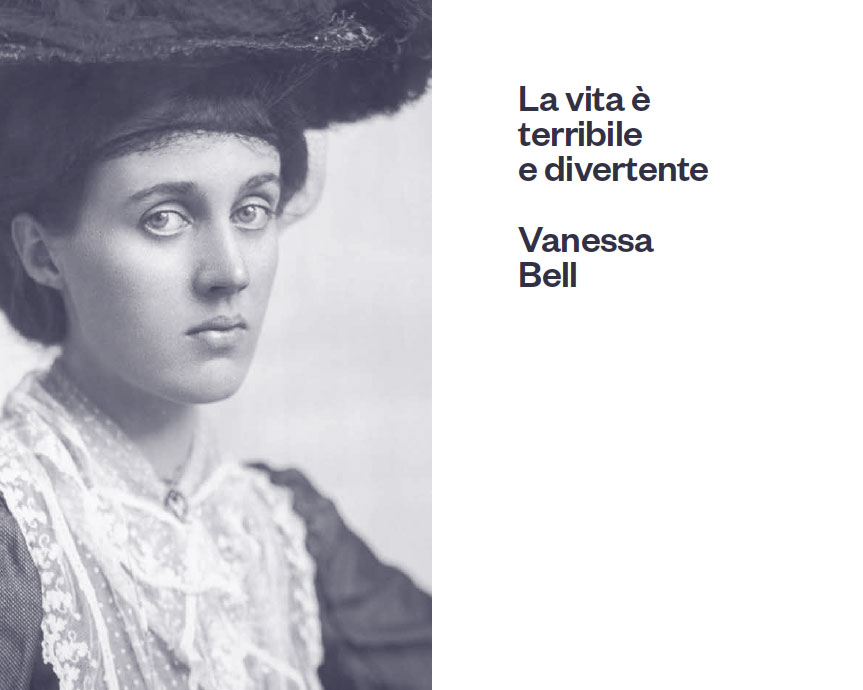 La vita è terribile e divertente. Vanessa Bell