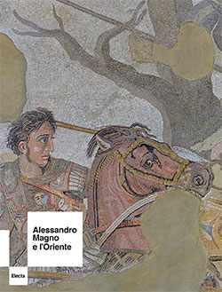 Alessandro Magno e l’Oriente
