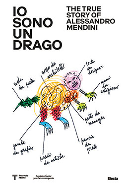 Io sono un drago. The true story of Alessandro Mendini