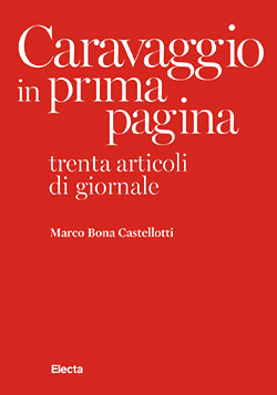 Caravaggio in prima pagina